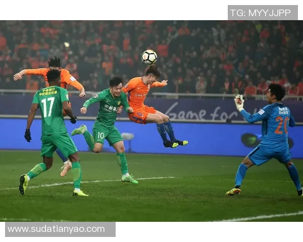 国安与鲁能历届对决回顾及精彩瞬间分析