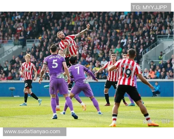 热刺与布伦特福德对决前瞻分析及战术解析