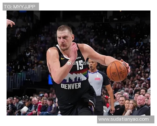 约基奇对阵快船的精彩数据分析与比赛回顾